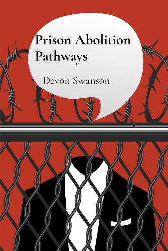 Cover image for Prison Abolition Pathways