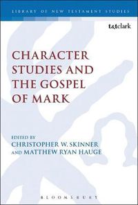 Cover image for Character Studies and the Gospel of Mark