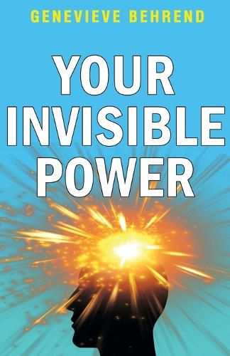 Your Invisible Power