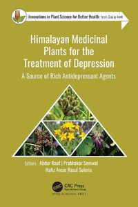 Cover image for Himalayan Medicinal Plants for the Treatment of Depression