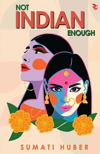 Cover image for Not Indian Enough