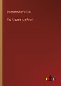 Cover image for The Argument, a Priori