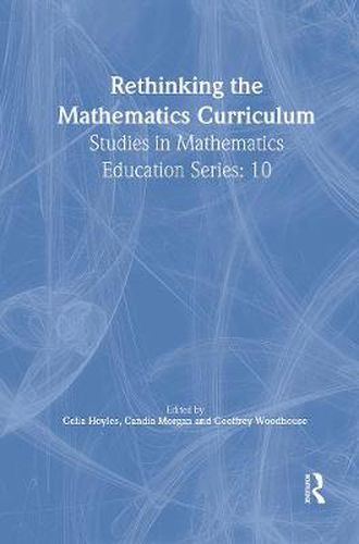 Cover image for Rethinking the Mathematics Curriculum