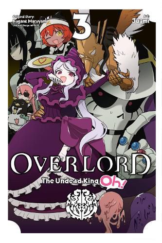 Cover image for Overlord: The Undead King Oh!, Vol. 3