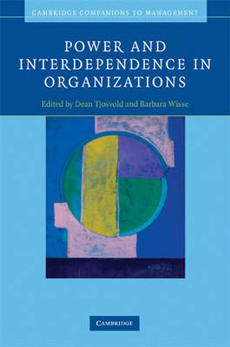 Power and Interdependence in Organizations