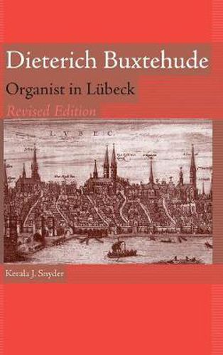 Cover image for Dieterich Buxtehude: Organist in Lubeck