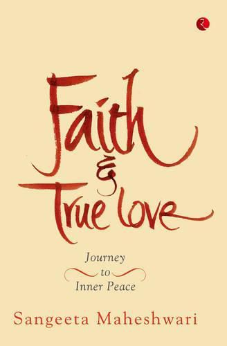 Cover image for Faith & True Love: Journey to Inner Peace