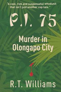 Cover image for P.I 75: Murder in Olongapo City
