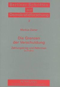 Cover image for Die Grenzen Der Verschuldung: Zahlungskrise Und Reformen in Polen