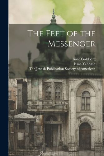 Cover image for The Feet of the Messenger