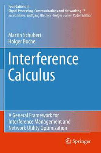 Cover image for Interference Calculus: A General Framework for Interference Management and Network Utility Optimization