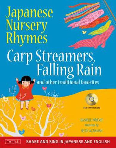 Japanese Nursery Rhymes: Carp Streamers, Falling Rain, and Other Traditional Favorites