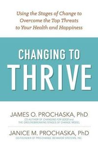 Cover image for Changing To Thrive