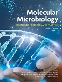 Cover image for Molecular Microbiology - Diagnostic Principles and  Practice, Third Edition