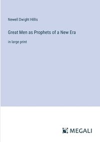 Cover image for Great Men as Prophets of a New Era