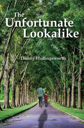 Cover image for The Unfortunate Lookalike