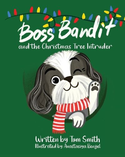 Cover image for Boss Bandit and the Christmas Tree Intruder