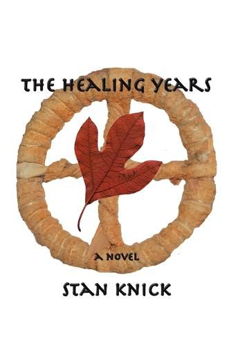 Cover image for The Healing Years