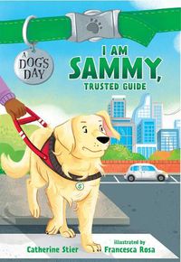 Cover image for I am Sammy, Trusted Guide