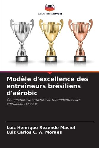 Cover image for Modele d'excellence des entraineurs bresiliens d'aerobic