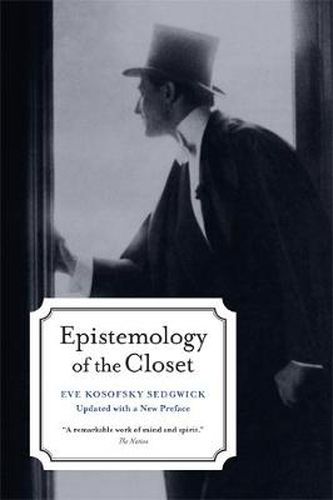 Cover image for Epistemology of the Closet, Updated with a New Preface