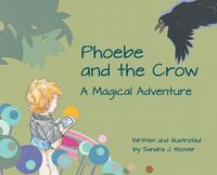 Cover image for Phoebe and the Crow