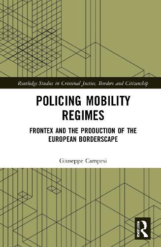 Cover image for Policing Mobility Regimes