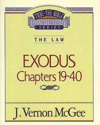 Cover image for Thru the Bible Vol. 05: The Law (Exodus 19-40)