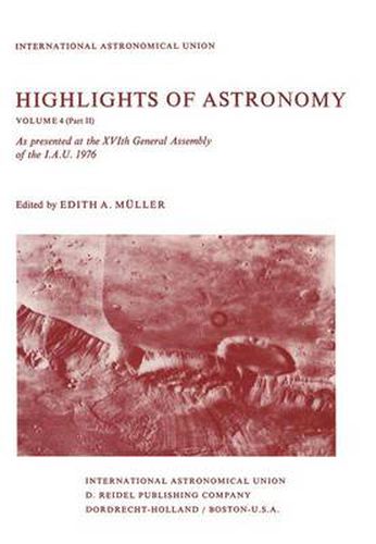 Cover image for Highlights of Astronomy: Part II As Presented at the XVIth General Assembly 1976