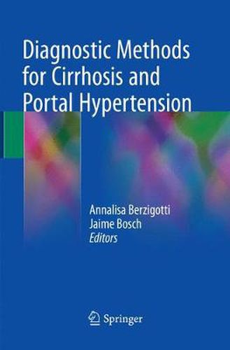 Cover image for Diagnostic Methods for Cirrhosis and Portal Hypertension