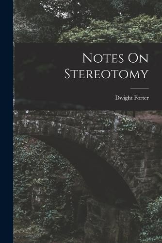 Cover image for Notes On Stereotomy