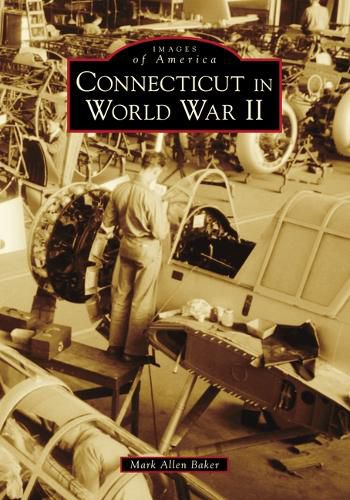 Cover image for Connecticut in World War II
