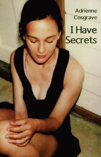 Cover image for I Have Secrets