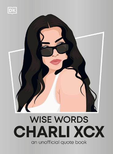 Cover image for Wise Words Charli XCX