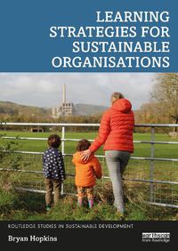 Cover image for Learning Strategies for Sustainable Organisations