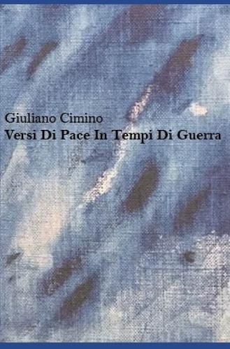 Cover image for Versi Di Pace In Tempi Di Guerra