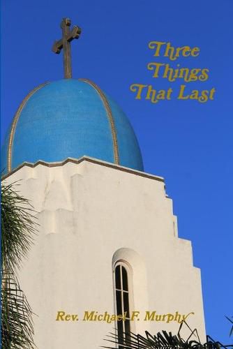 Cover image for Three Things That Last