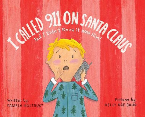 Cover image for I called 911 on Santa Claus but I didn't know it was him!