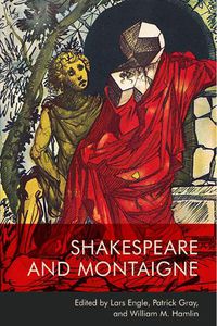 Cover image for Shakespeare and Montaigne