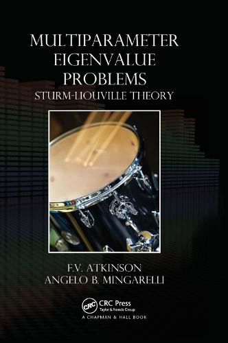 Cover image for Multiparameter Eigenvalue Problems: Sturm-Liouville Theory