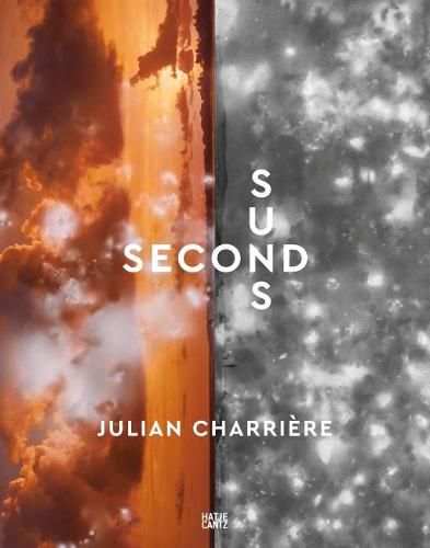 Julian Charriere: Second Suns