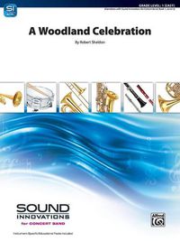 Cover image for A Woodland Celebration: Conductor Score & Parts