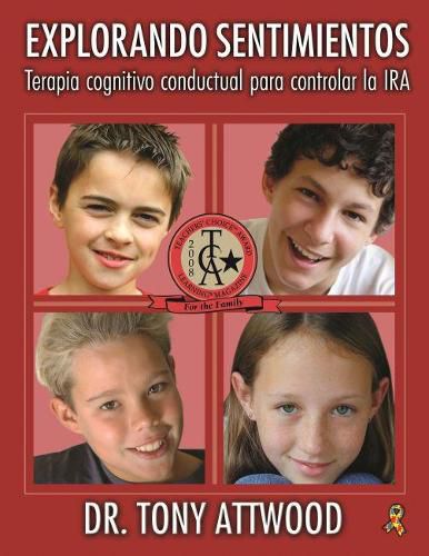 Cover image for Explorando Sentimientos: Ira - Terapia cognitivo conductual para controlar la ira