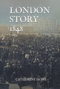 Cover image for London Story 1848