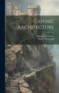 Cover image for Gothic Architecture