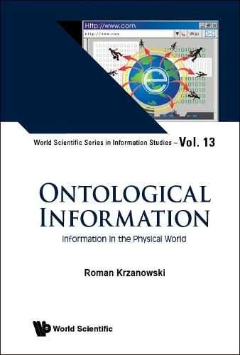 Cover image for Ontological Information: Information In The Physical World