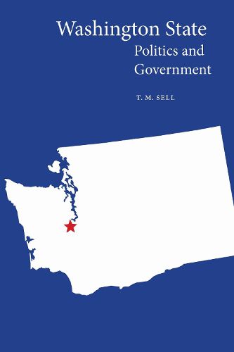 Cover image for Washington State Politics and Government