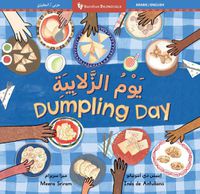 Cover image for Dumpling Day (Bilingual Arabic & English)