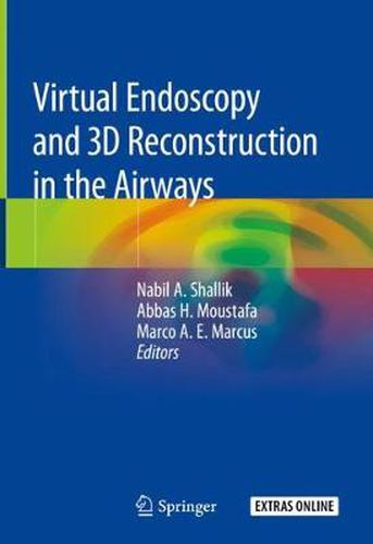 Cover image for Virtual Endoscopy and 3D Reconstruction in the Airways