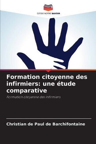 Cover image for Formation citoyenne des infirmiers